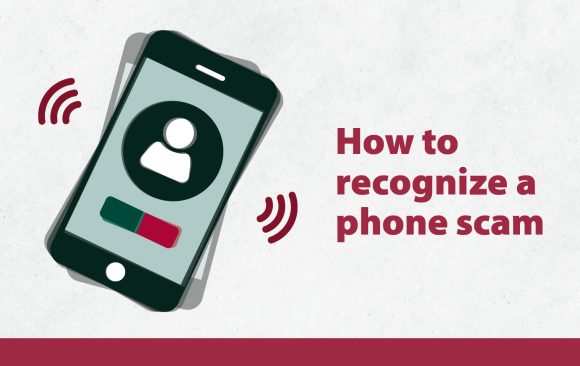 How to recognize a phone scam