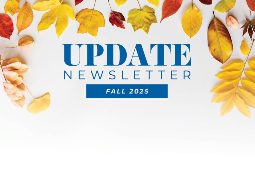 Fall 2025 Newsletter