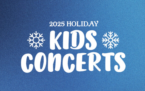 KidsConcerts_2025 2025 Kids Concerts